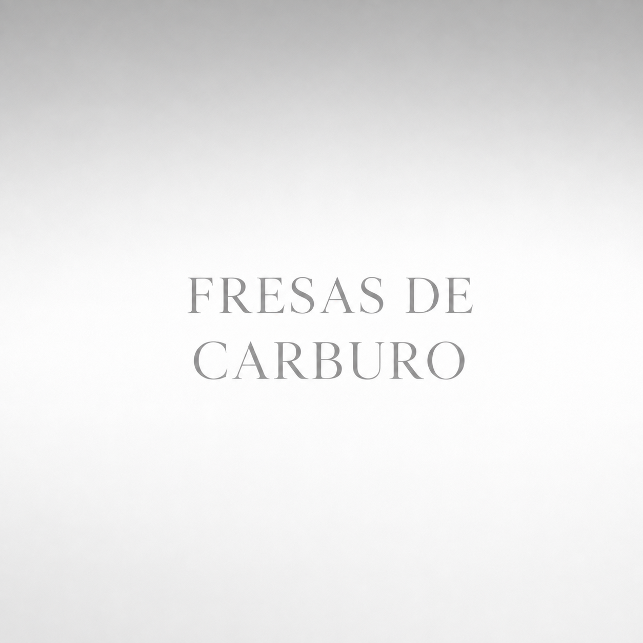 Fresas de Carburo